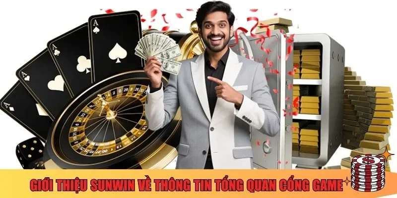 Giới thiệu Sunwin về thông tin tổng quan cổng game 